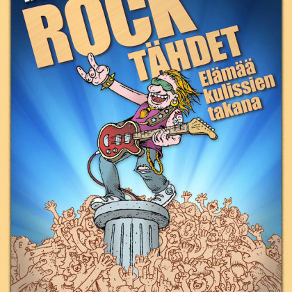 Rocktähdet – Elämää kulissien takana