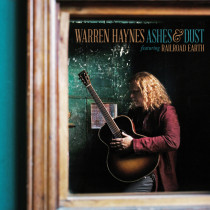 Warren Haynes feat. Railroad Earth: Ashes and Dust